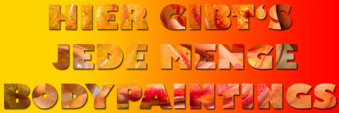 Grafik: Auf einem gelb-roten Farbverlauf stehen die Worte "Hier gibt's jede Menge Bodypaintings" mit einem Bodypainting-Foto gefüllt.
