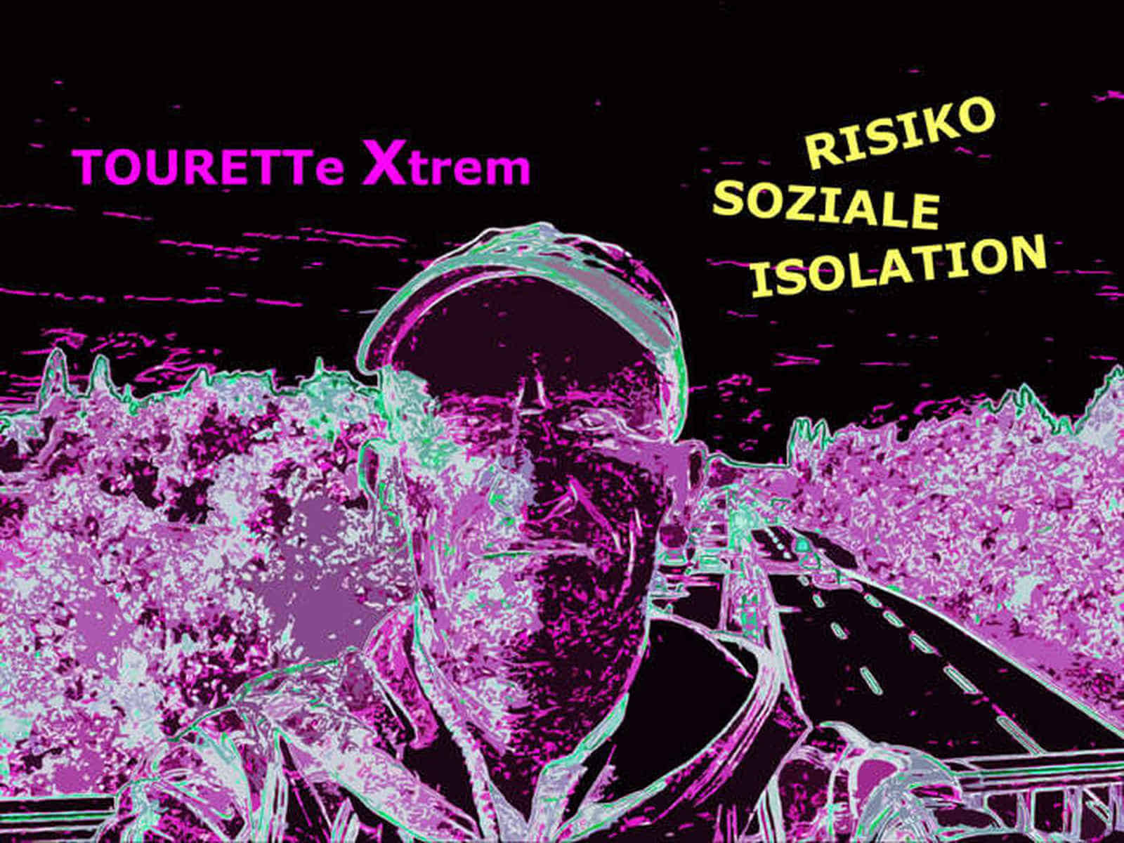 Grafik: Postkarte 06a: Tourette Xtrem: Risiko Soziale Isolation.